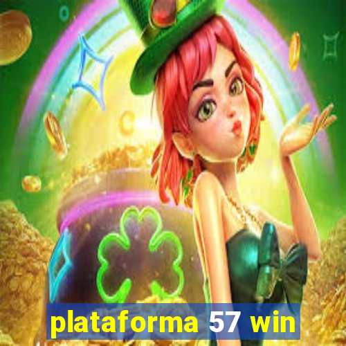 plataforma 57 win